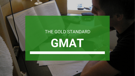 The Gold Standard - GMAT Prep