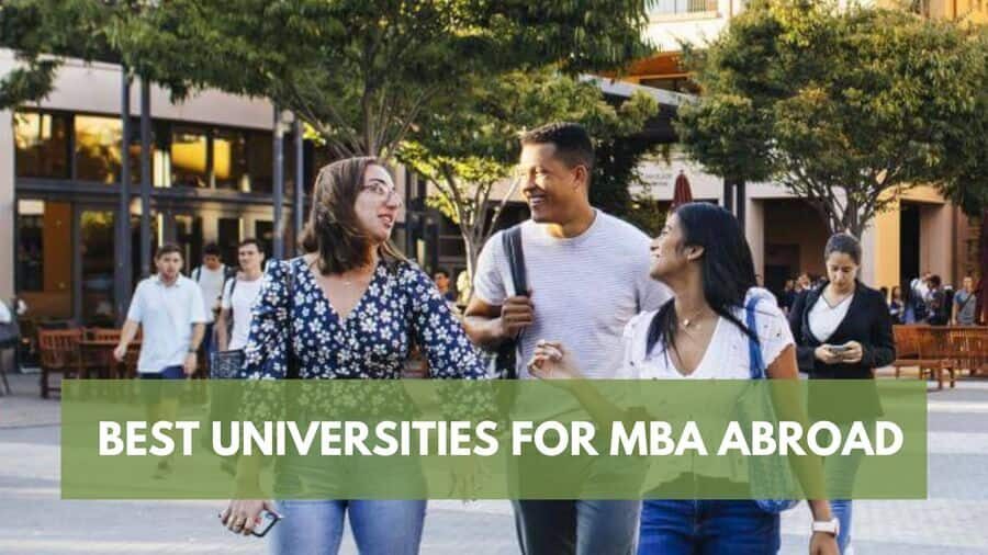 Best Universities for MBA abroad